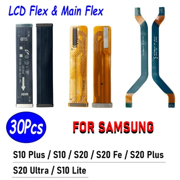 30Pcs/Palju，Originaal Peamine Flex Kaabel Samsung Galaxy S20 S23 Ultra S20 Fe S10 Pluss Ühendada Emaplaadi LCD Ekraani Lint