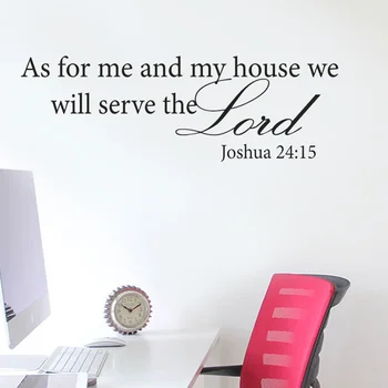 Mina ja Minu Maja Me teenib Issand Joosua 24:15 Piibli Salm Quote Vinüül Decal