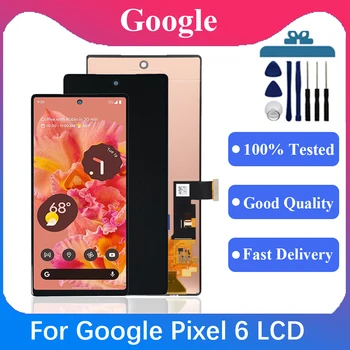 Algne Google Pixel 6 GB7N6,G9S9B16 LCD Ekraan Puutetundlik Digitizer Assamblee Asendamine Google Pixel 6 LCD Ekraan