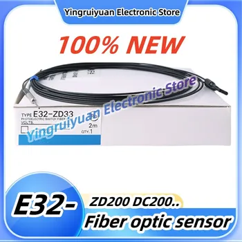 Fiber optic sensor E32-ZD200 DC200 TC200 ZC200E ZC31 ZT11N ZD11 L Bränd uus ehtne toode