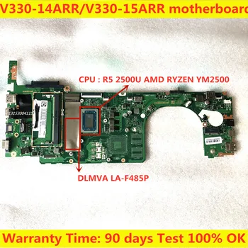 LA-F485P Lenovo V330-14ARR / V330-15ARR sülearvuti emaplaadi koos CPU R5-2500U+4G RAM 100% testi tööd